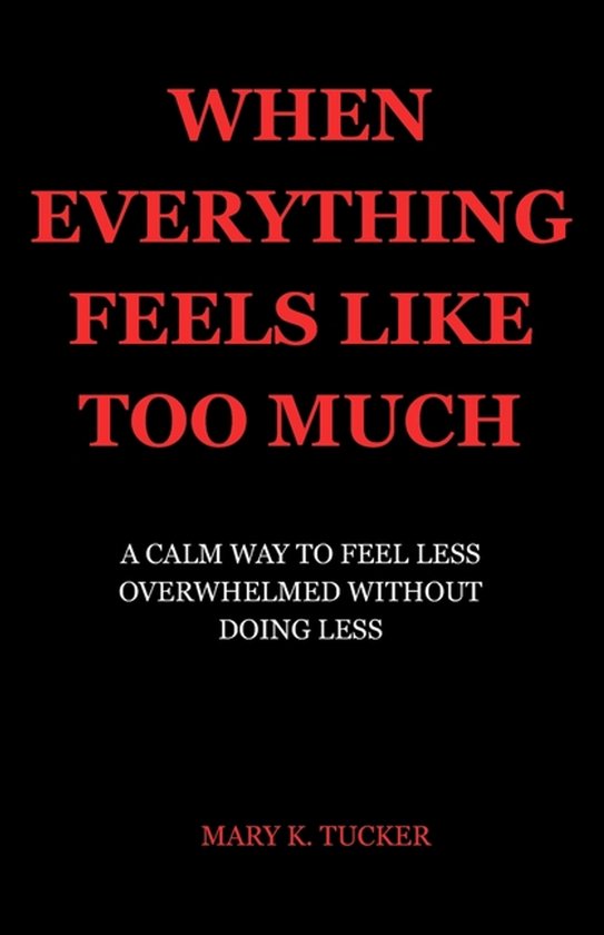 The Subtle Relief- When Everything Feels Like Too Much - cover