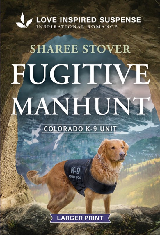 Colorado K-9 Unit- Fugitive Manhunt - cover