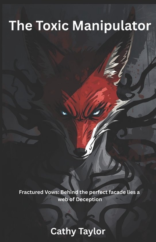 The Toxic Manipulator Fractured Vows - cover