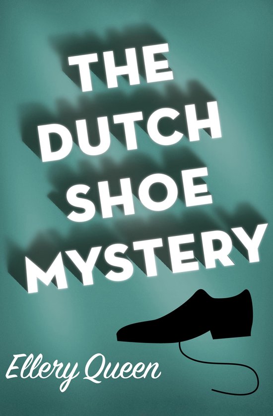 The Dutch Shoe Mystery - cover