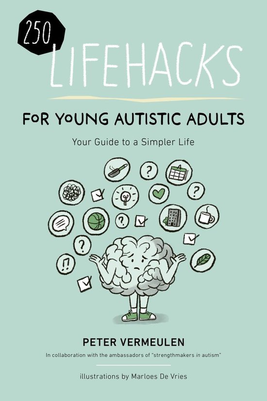 100 Lifehacks for Young Autistic Adults for a Simpler Life w ... - cover