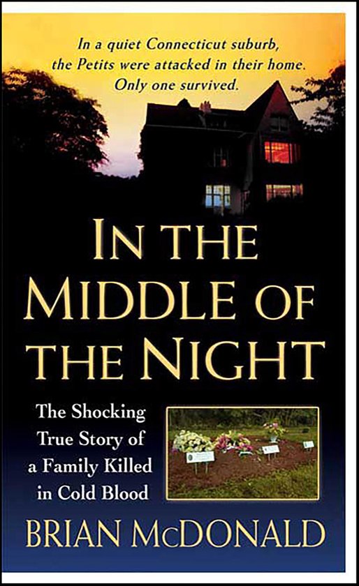 St. Martin's True Crime Library - In the Middle of the Night