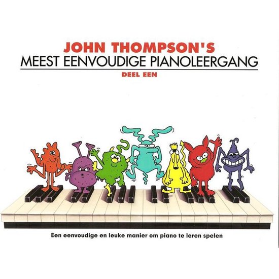 John Thompson's Meest Eenvoudige Pianoleergang - cover