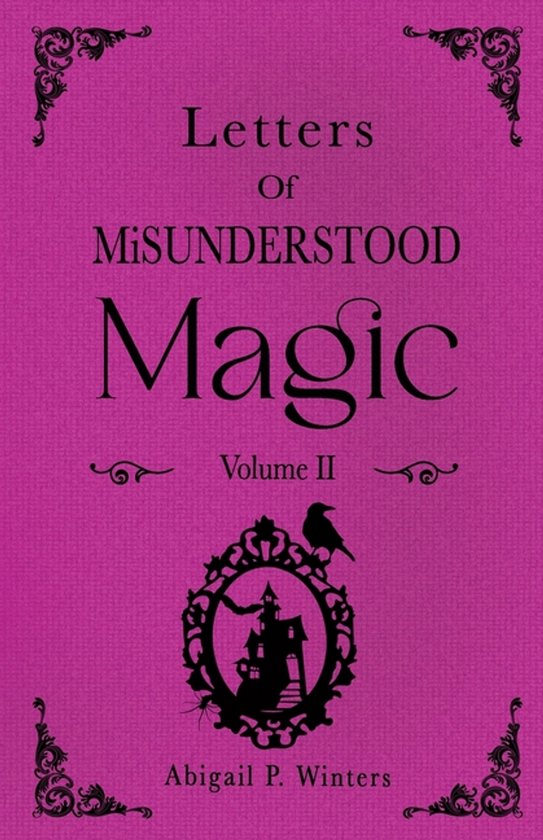 Sister Witch Lore- Letters Of Misunderstood Magic Volume 2 - cover