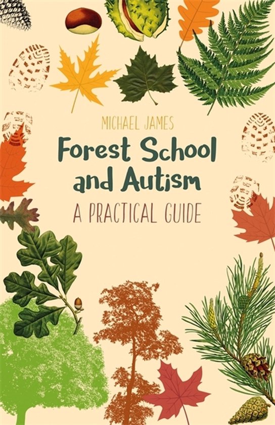 Forest School and Autism: A Practical Guide - cover
