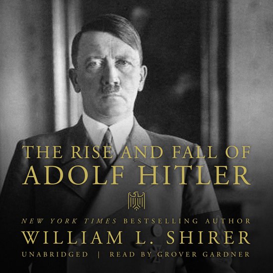 The Rise and Fall of Adolf Hitler - cover
