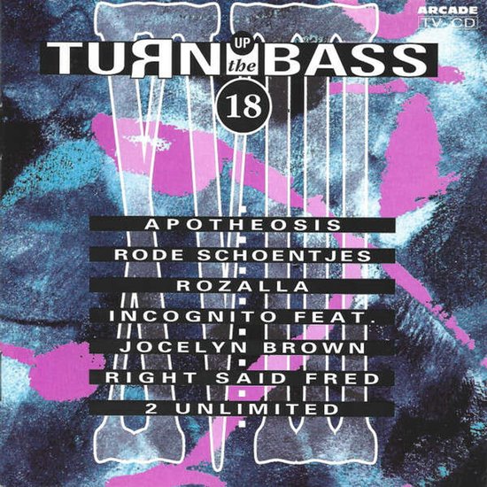 Turn Up The Bass - 18