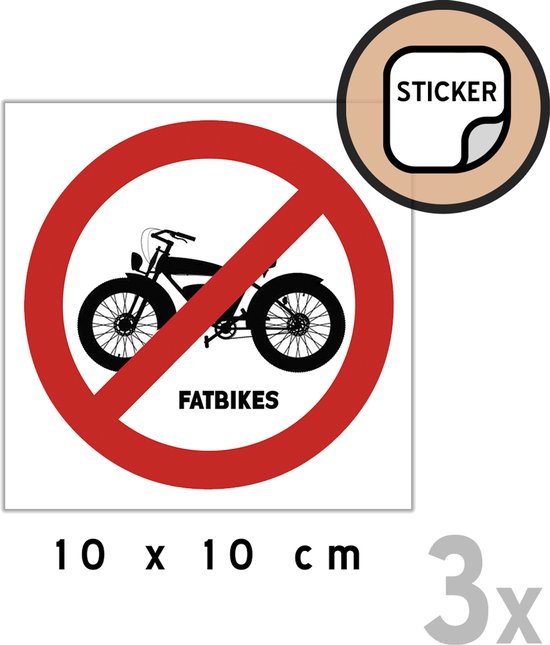 Glanzende UV-bestendige stickers 10×10 cm, zelfklevend, waterafstotend, 3x Fatbikes verboden pictogrammen