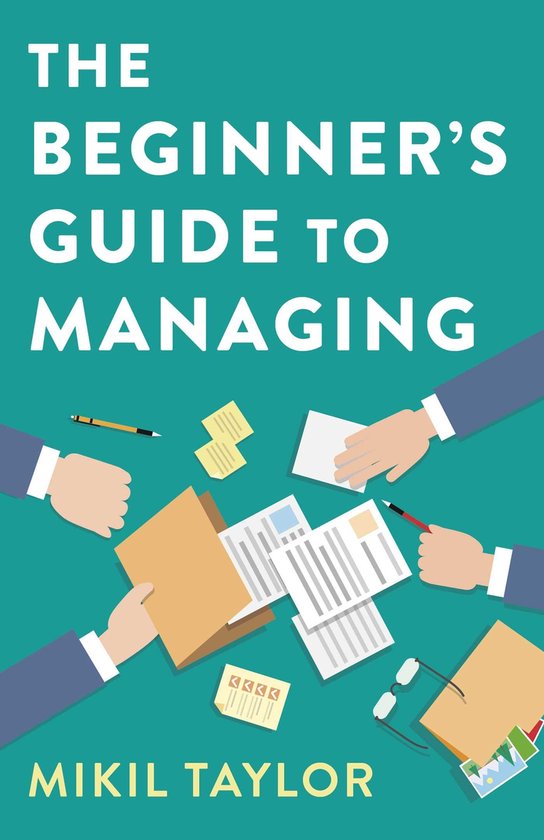 The Beginner's Guide to Managing - cover