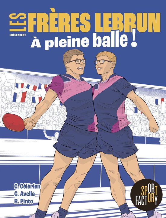 Les frères Lebrun - À pleine balle ! - cover