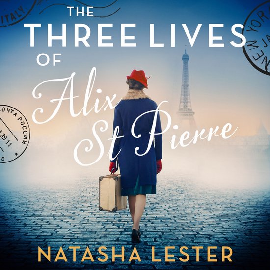 The Three Lives of Alix St Pierre - cover
