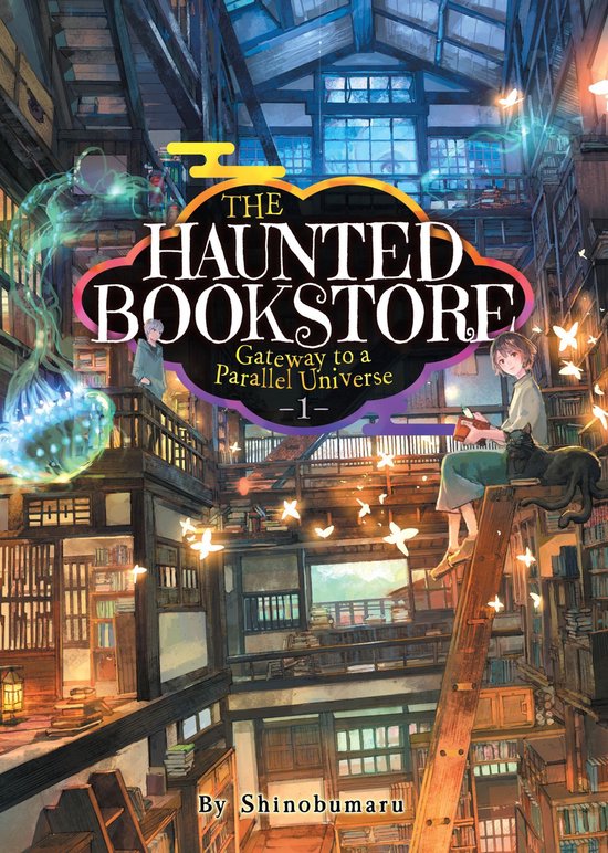 The Haunted Bookstore - Gateway to a Parallel Universe (Ligh ... - cover