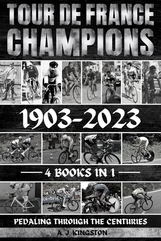 Tour De France Champions 1903-2023 - cover