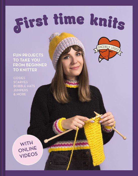 First Time Knits: Fun projects to take you from beginner to  ... - cover