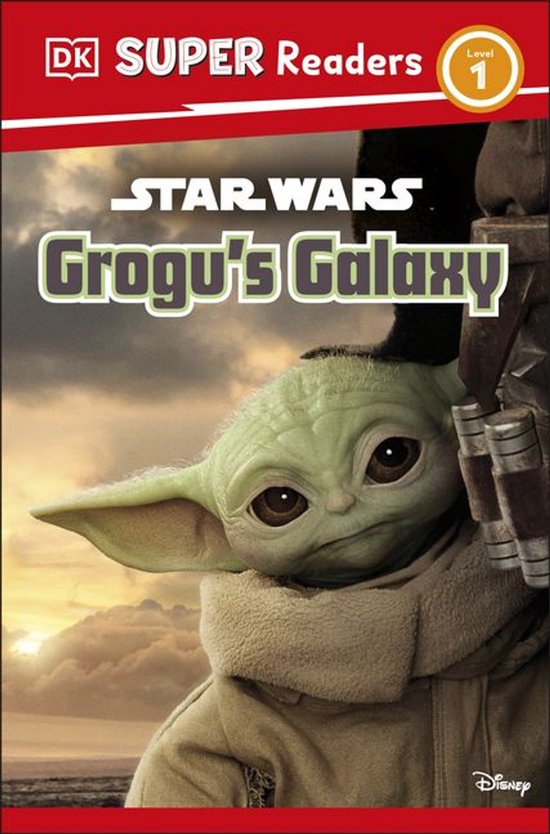 Boek "Star Wars Grogu's Galaxy" met het hoofdpersonage Grogu op de voorpagina. Tekst: DK Super Readers Level 1.