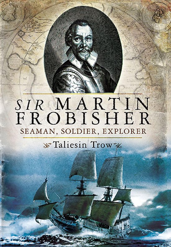 Sir Martin Frobisher - cover
