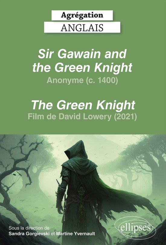 Agrégation anglais 2024. Anonyme. Sir Gawain and the Green  ... - cover
