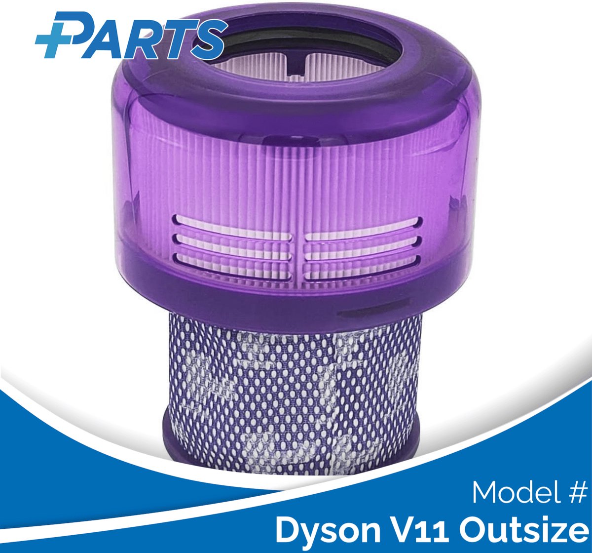 Dyson V11 Outsize Filter (Plus.Parts® alternatief voor 970422-01)