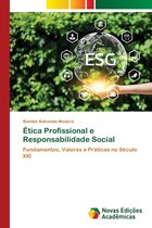 Ética Profissional e Responsabilidade Social