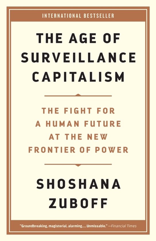 The Age of Surveillance Capitalism The Fight for a Human Fut ... - cover