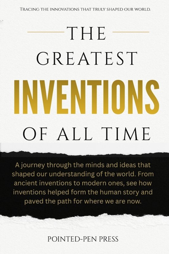Greatest of All Time-The Greatest Inventions of All Time ...