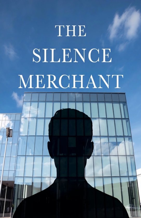 The Silence Merchant - cover