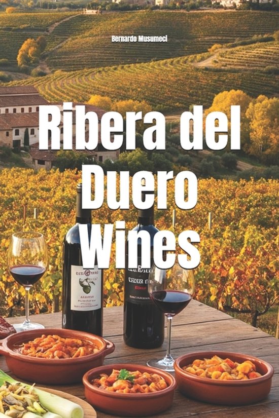 Wines of the World: Spain- Ribera del Duero Wines - cover