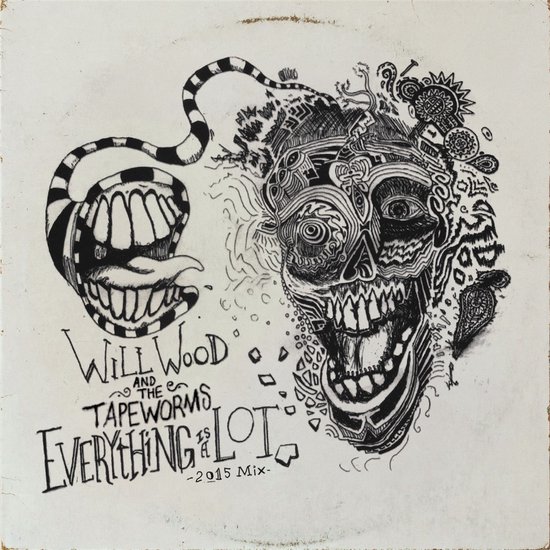 Will Wood & The Tape Worms - Everything Is A Lot (2015 Mix) (LP)