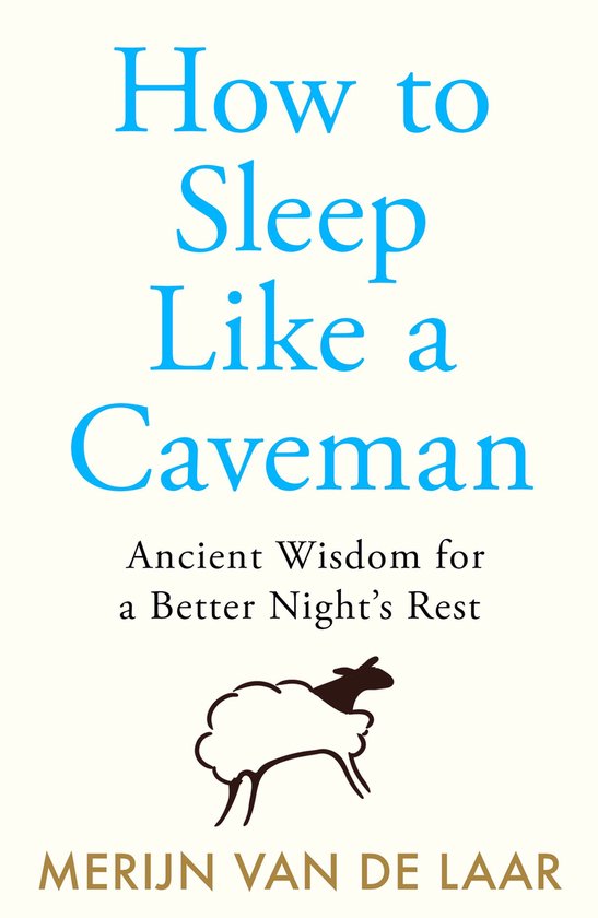 How to Sleep Like a Caveman - cover