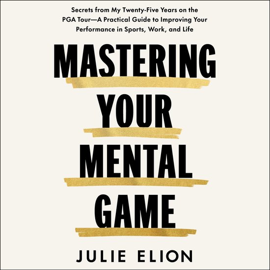 Mastering Your Mental Game - cover