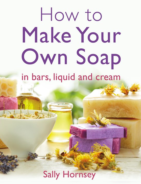How To Make Your Own Soap - cover
