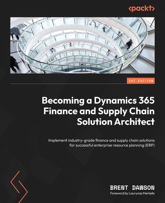 Becoming a Dynamics 365 Finance and Supply Chain Solution Ar ... - cover