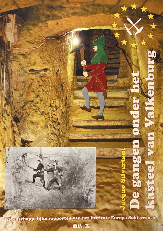 De gangen onder het kasteel van Valkenburg - cover