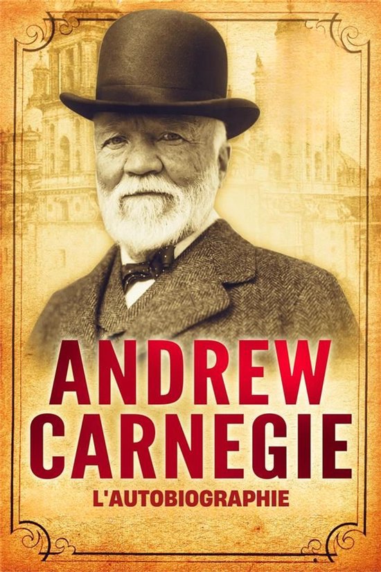 L'Autobiographie d'Andrew Carnegie - cover