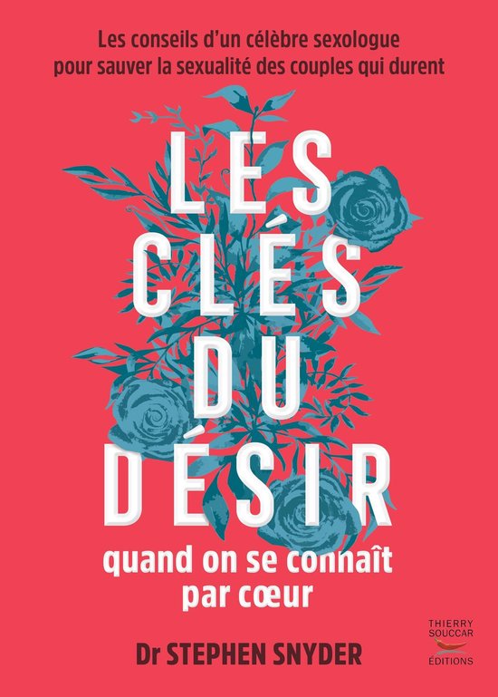 Les clés du désir quand on se connaît par cœur - cover
