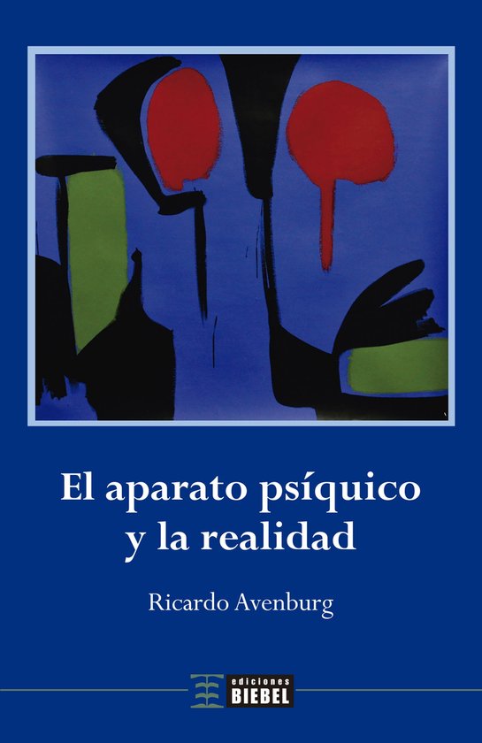El aparato psíquico y la realidad - cover