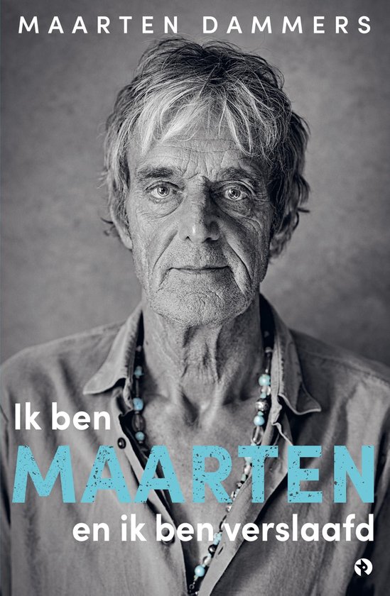Ik ben Maarten en ik ben verslaafd - cover