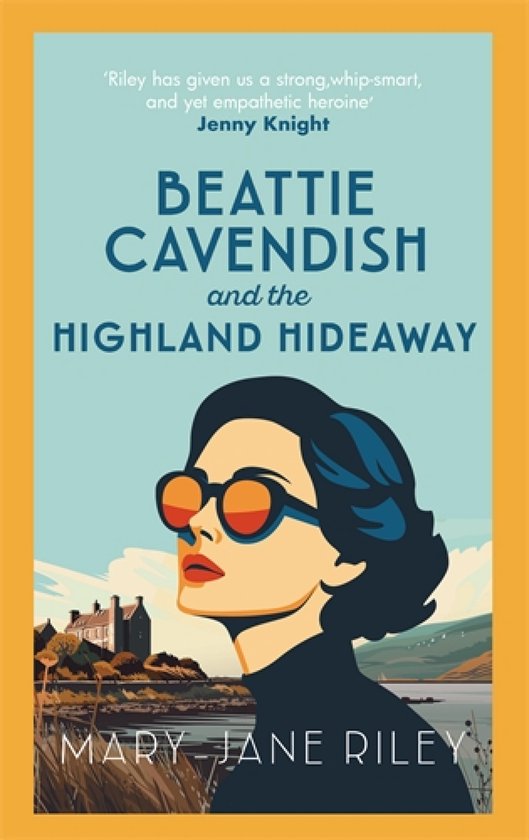Beattie Cavendish and the Highland Hideaway - cover