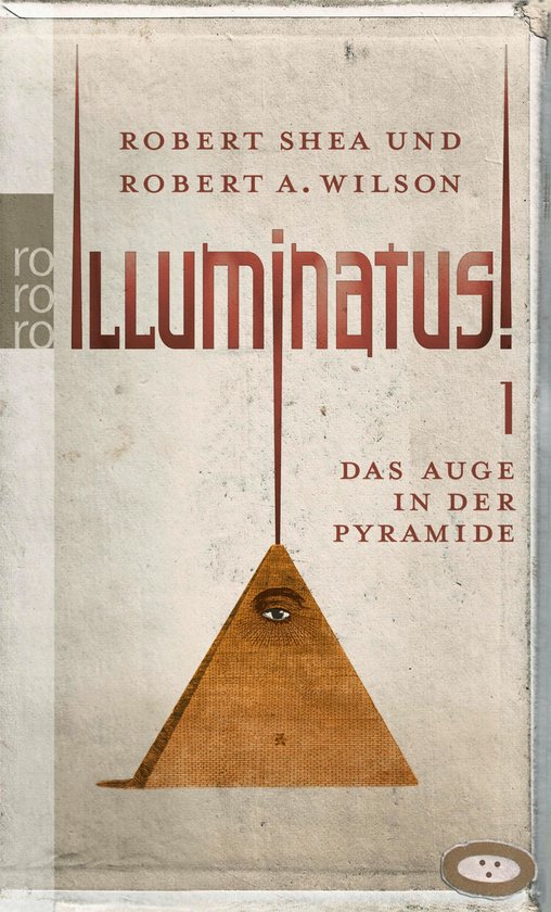 Illuminatus! 1 - Illuminatus! Das Auge in der Pyramide - cover