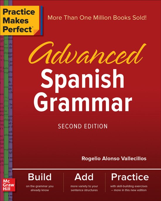 Practice Makes Perfect: Advanced Spanish Grammar, Second Edi ... - cover
