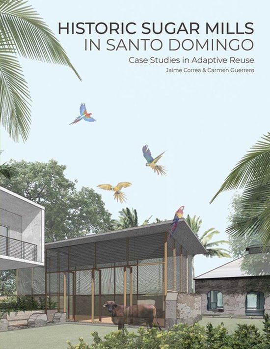 Historic Sugar Mills in Santo Domingo - cover