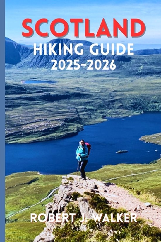Scotland Hiking Guide 2025-2026