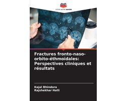 Fractures fronto-naso-orbito-éthmoïdales