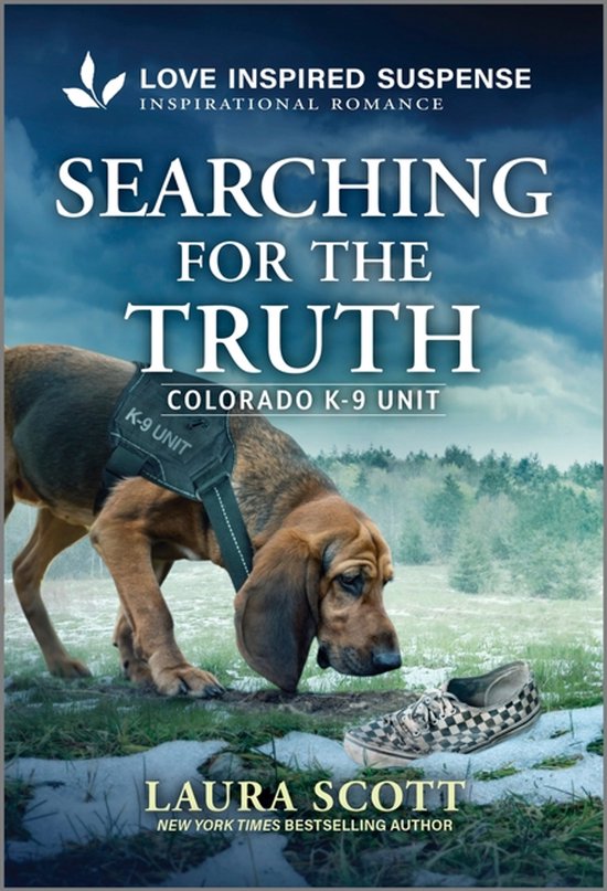 Colorado K-9 Unit- Searching for the Truth - cover