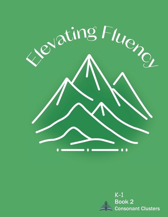 Kindergarten Reading Fluency- Elevating Fluency - cover