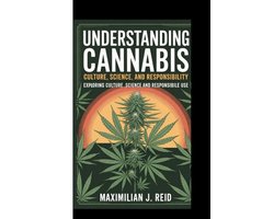 Understanding Cannabis