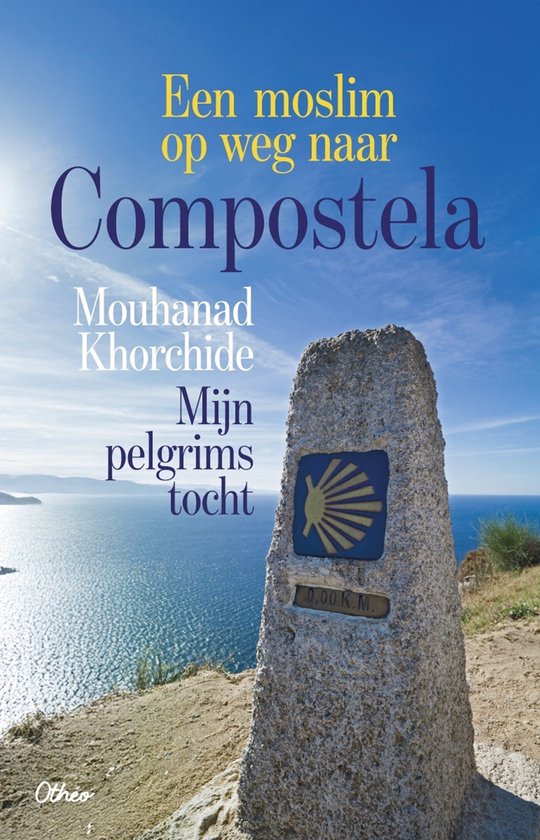 Een moslim op weg naar Compostela - cover