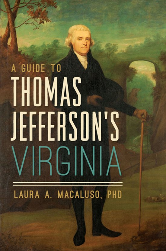A Guide to Thomas Jefferson's Virginia - cover