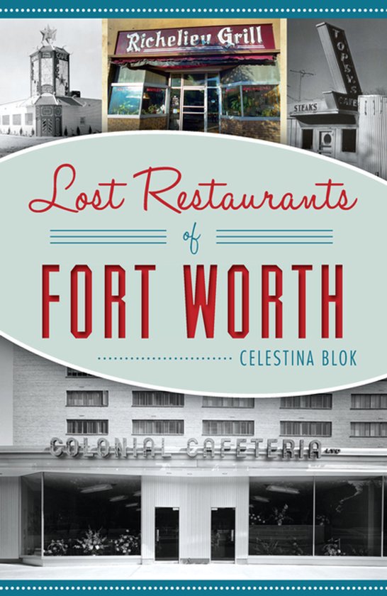 Lost Restaurants of Fort Worth - cover
