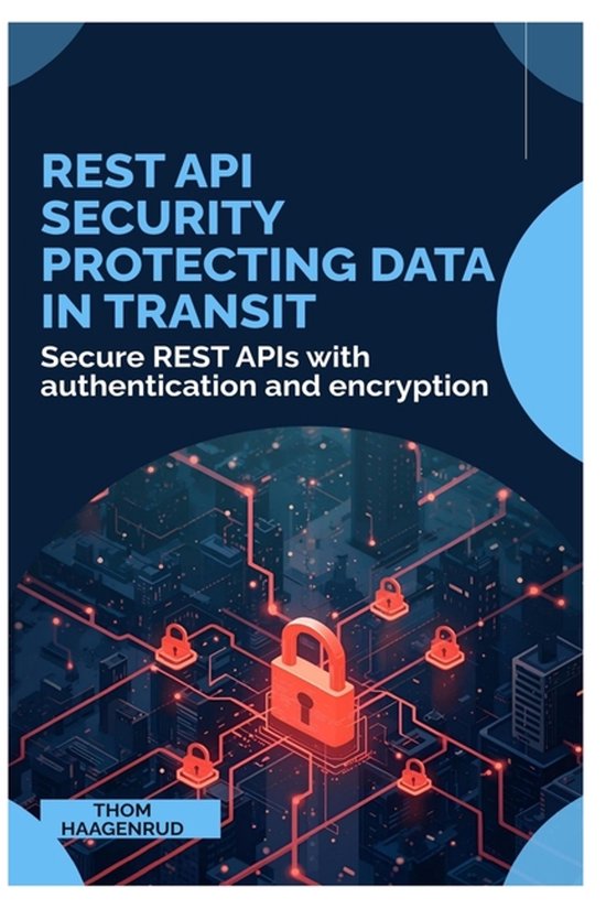 REST API Security Protecting Data in Transit - cover
